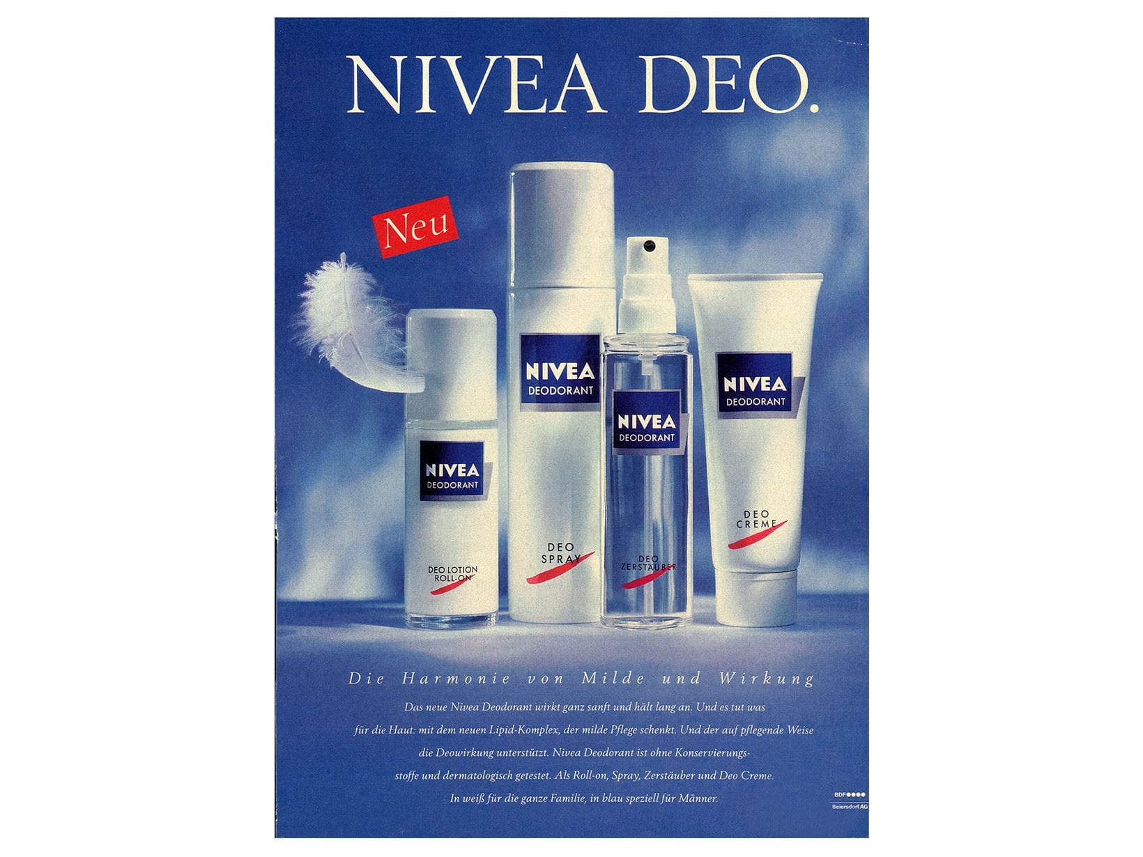 Anúncio NIVEA, Campanha de lançamento de desodorizante — 1991